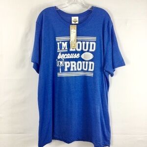 ATX Mafia I’m Loud Because I’m Proud Blue Heather Tee Size XXL NWT
